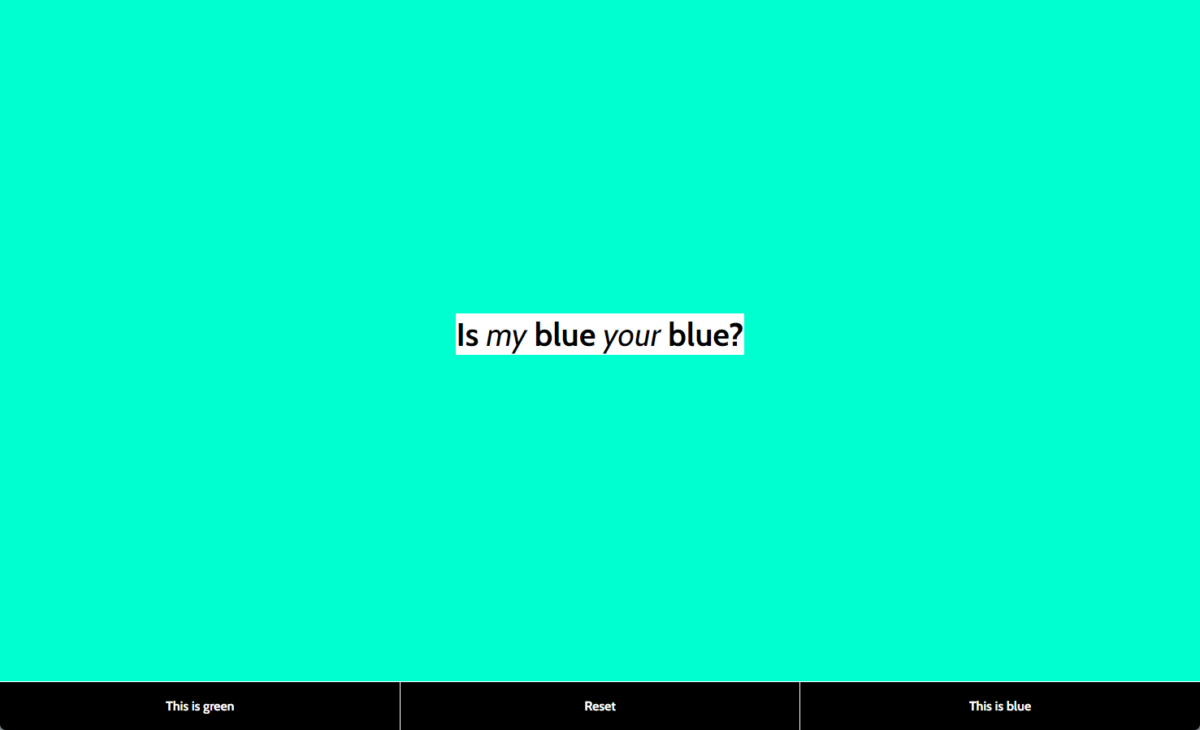 自分の色感覚を診断!! 青か緑かを答えるだけで診断できるWebサービス 『Is My Blue Your Blue?』